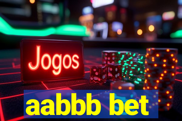 aabbb bet